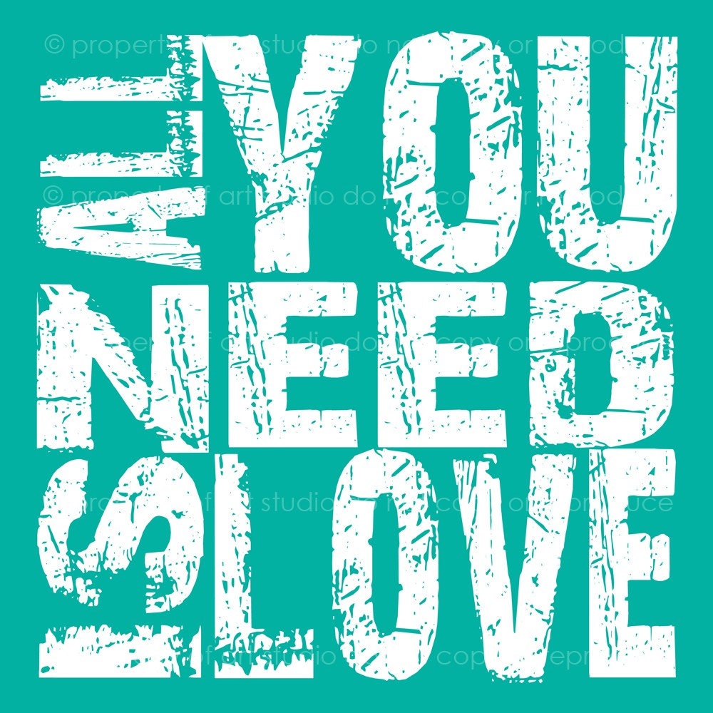 All You Need Is Love - Teal/Aqua and White Quote- 8x8 Canvas Textured Art Print - Made by artstudio54 on ETSY