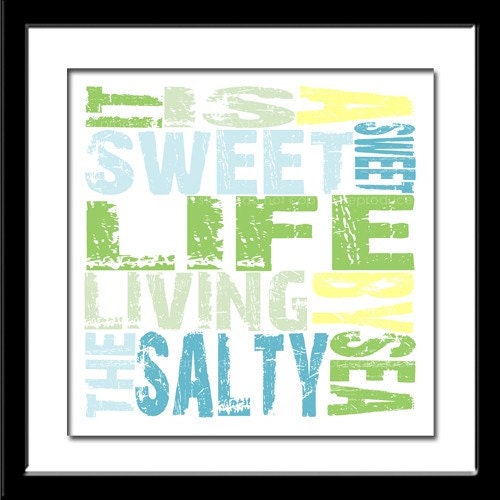 It is a Sweet Sweet Life Living by the Salty Sea -  Blue, Green, Yellow, White Quote - 8x8 Canvas Textured Art Print