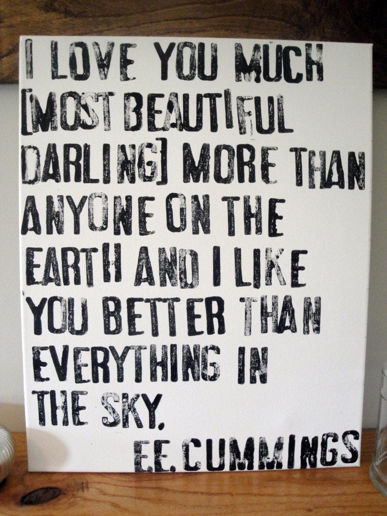 I Love You Much - E.E. Cummings Poem on Canvas - 16x20