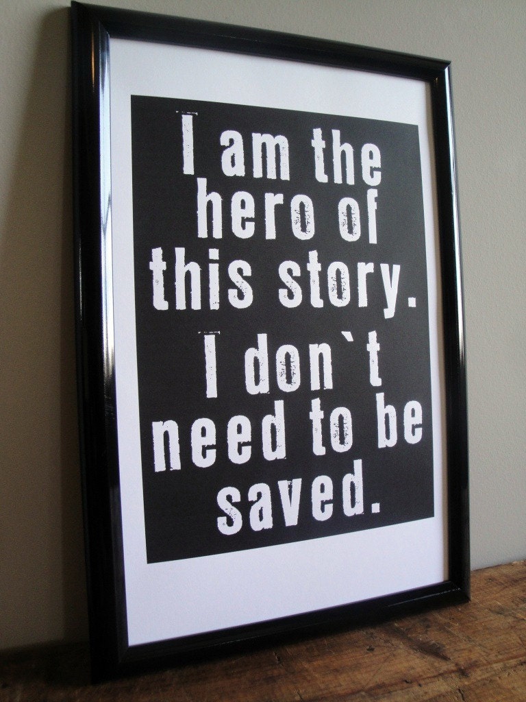 I am the Hero - FRAMED Print - 11x17