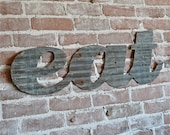 Salvaged Metal "Eat" Sign