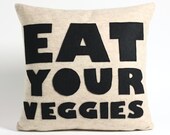 EAT YOUR VEGGIES oatmeal and black recycled felt applique pillow 16x16inch