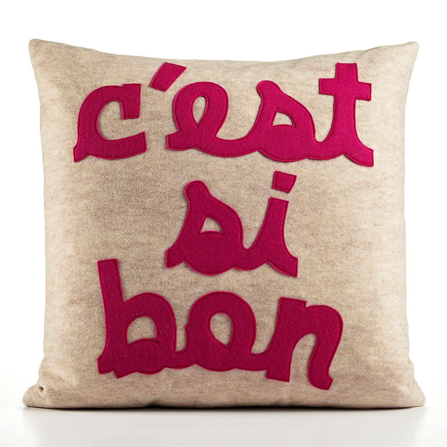 C'EST SI BON - recycled felt applique pillow 22"x22"  - more colors available