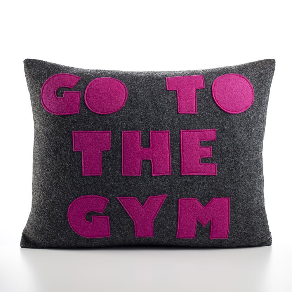 GO TO the GYM - recycled felt applique pillow 14"x18" - more colors available