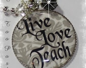 LIVE LOVE TEACH Bezel Pendant Necklace