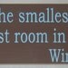 Sometimes the smallest things take up the most room in your heart. Winnie The Pooh