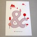 Ampersand Love Anniversary Valentine - All roads lead to you Print 8 x 11.5
