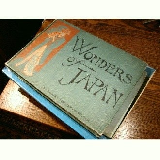 CIJ Wonders of Japan - A Portfolio of Views in the Enchanted Bamboo-Land - Vintage Photo Book - 1904