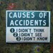 Miniature Sign --- Causes of Accidents