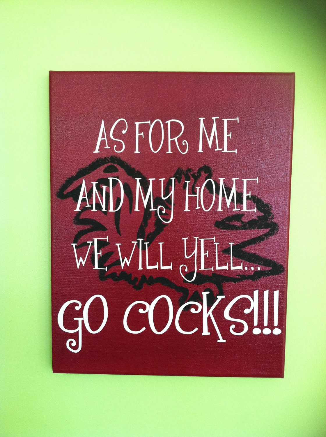 As For Me... Gamecocks, Clemson,Southern painted canvas.