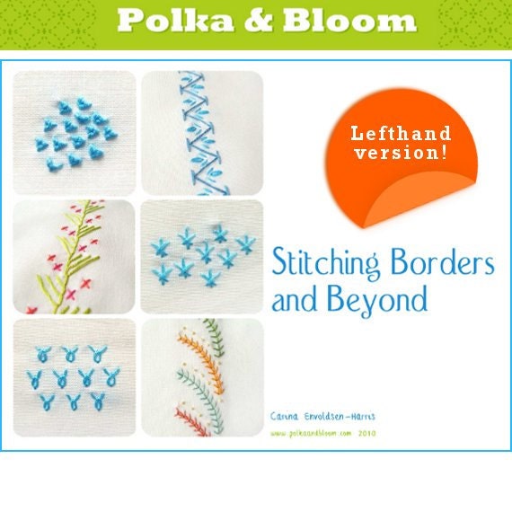 Lefthanded Embroidery E-book Stitching Borders and Beyond - PDF