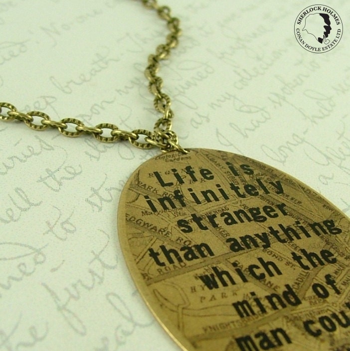 Sherlock Holmes Necklace - Baker Street Map - Life Is Infinitely Stranger - Literary Quote Brass Pendant