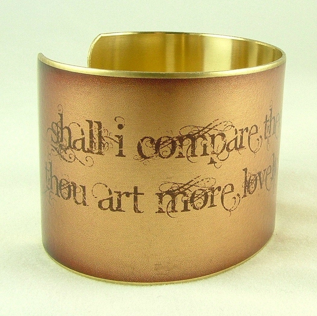 William Shakespeare Sonnet 18 'Compare Thee to a Summer's Day' Love Poem Literary Art Brass Cuff Bracelet