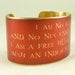 Brass Cuff Bracelet - Jane Eyre - I am no bird - Literary Book Quote