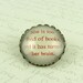 Literary Book Quote Brooch - She Is Too Fond Of Books - Louisa May Alcott