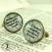 Sherlock Holmes Literary Cufflinks - Mediocrity Knows Nothing Cuff Links - Steampunk Victoriana