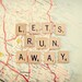 travel photograph / map, wanderlust, adventure, escape, scrabble tiles, letters / let's run away / 8x 10 fine art photo