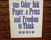 What Makes Your Life Good Letterpress Print