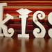 UNFINISHED Valentine Kiss wood letters