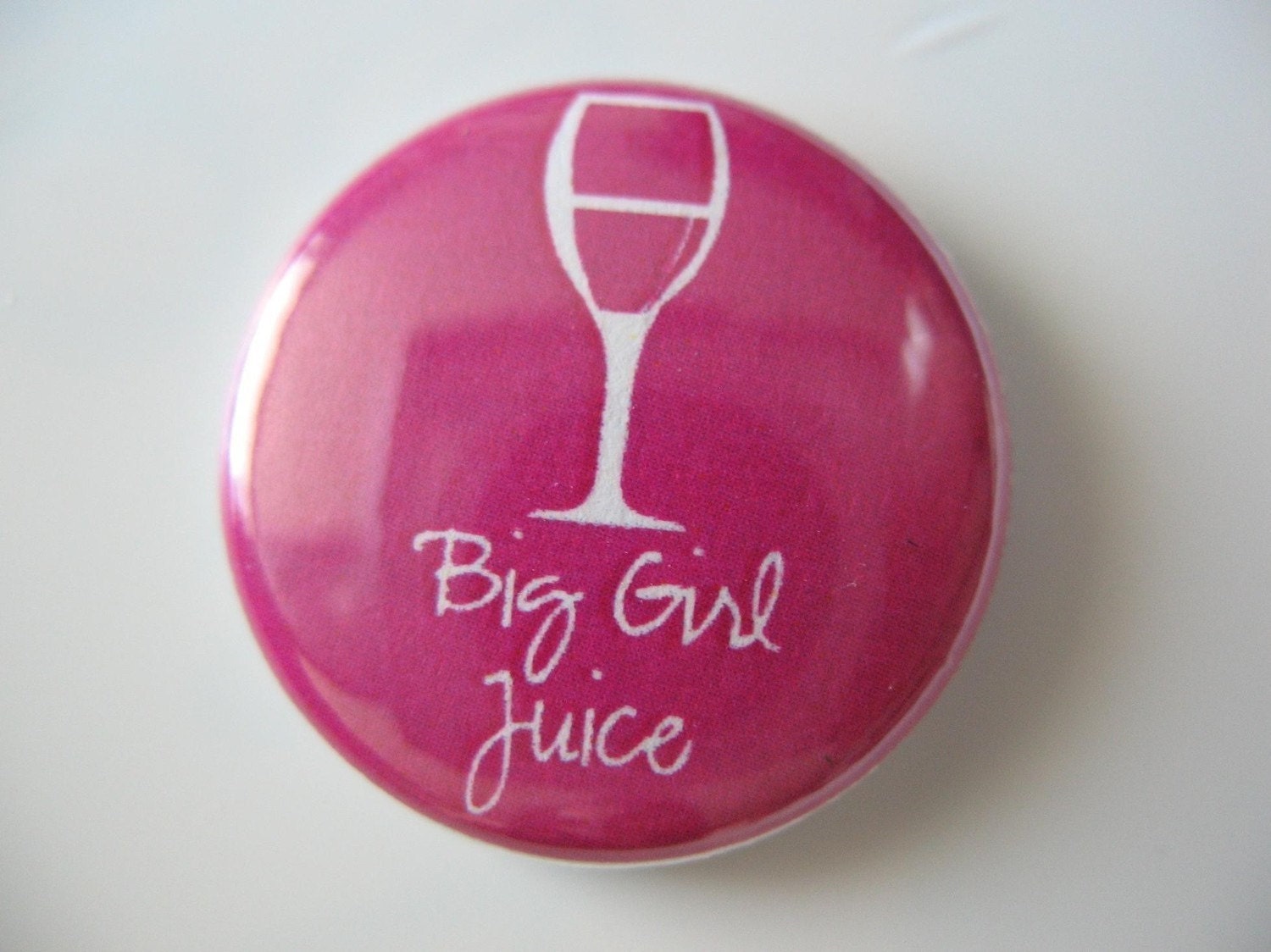 Big Girl Juice 1 inch pinback button / magnet