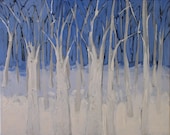 Original Blue & White Painting . "Winter Woods" 16x20 in.