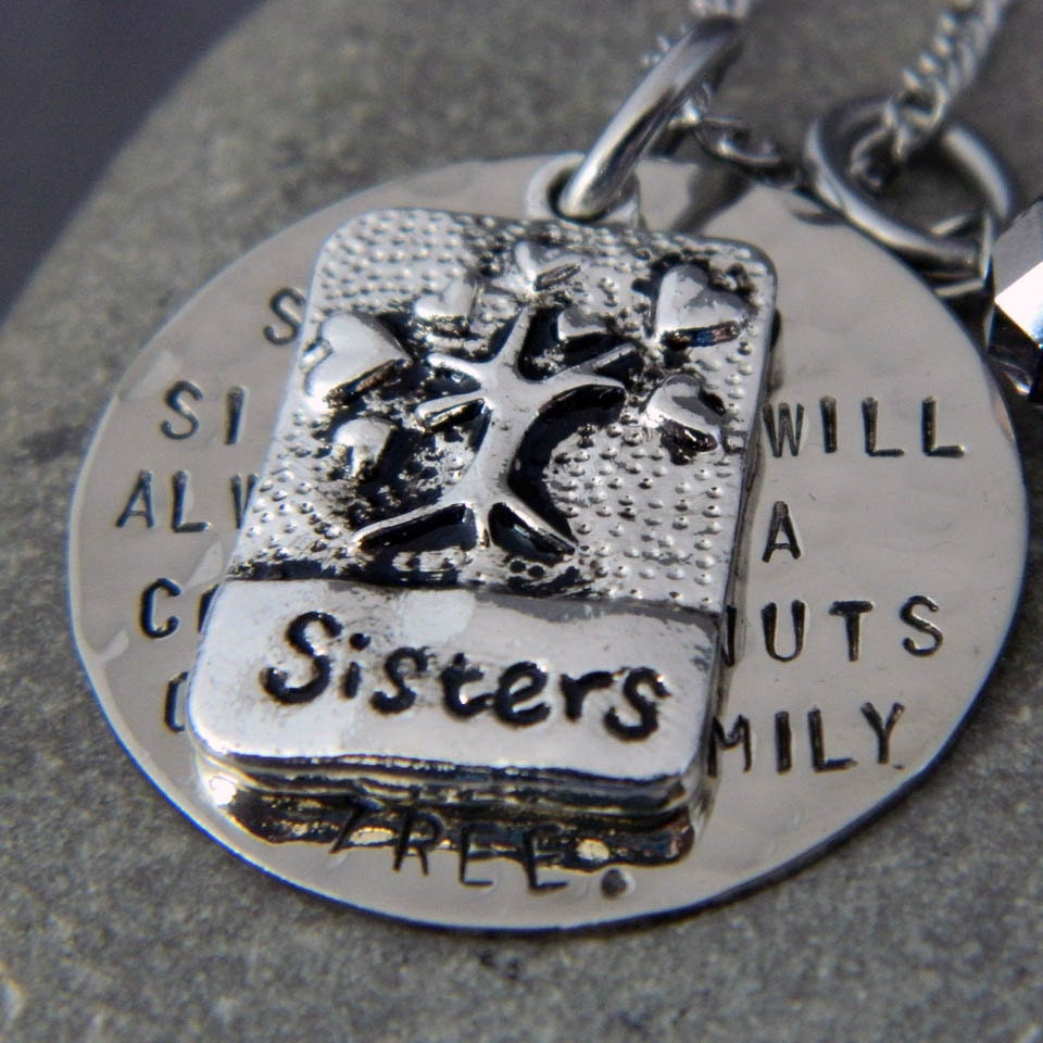 Sister to Sister we will Always Be, A Couple of nuts off The Family Tree Handstamped Necklace/Keychain