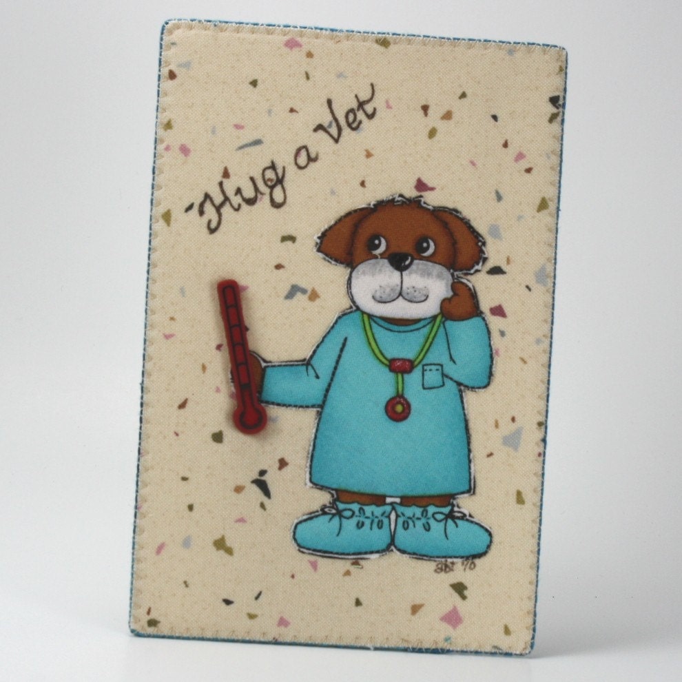 Quilted Fabric Postcard for Veterinarian