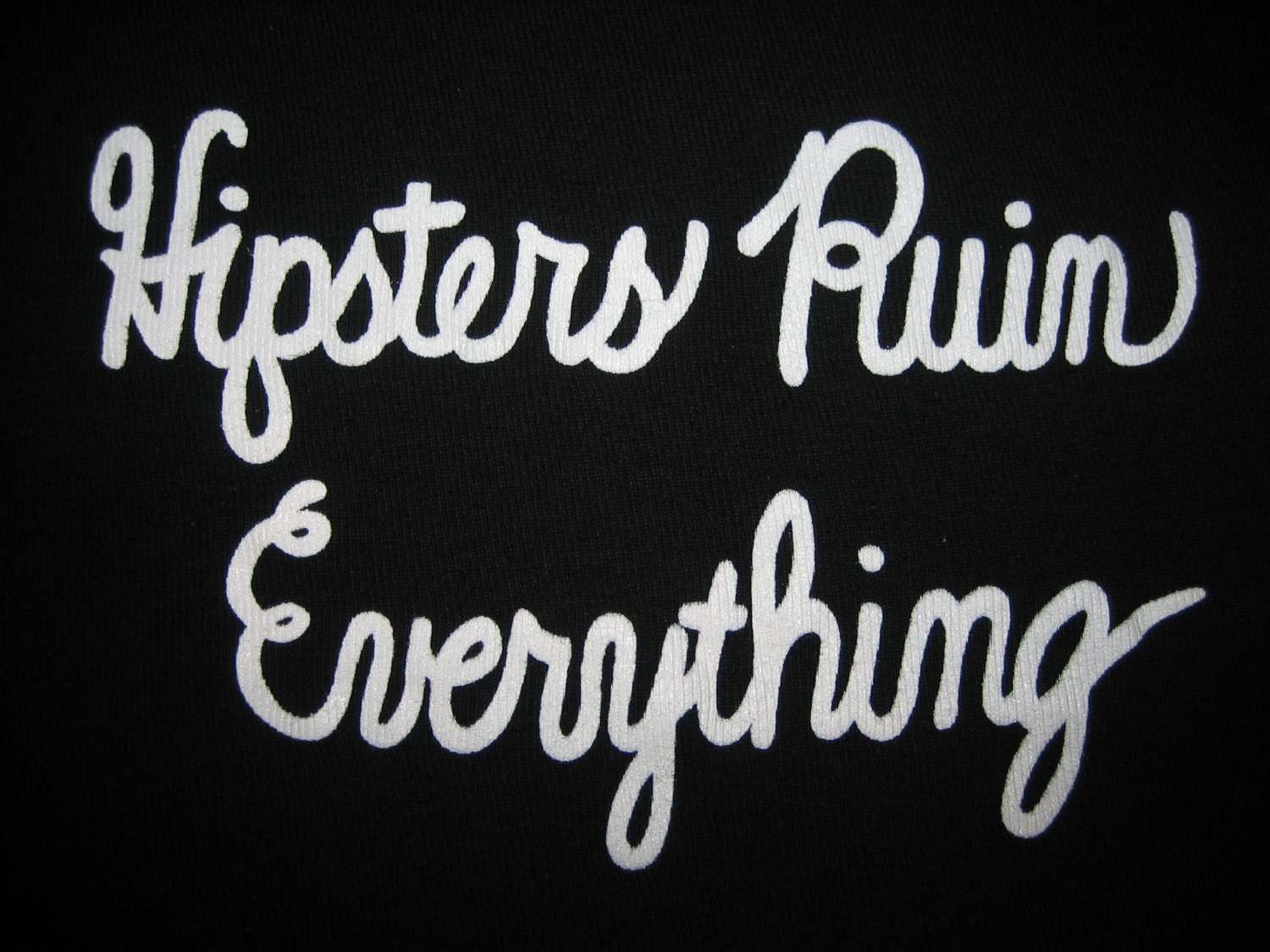 Girly shirt - 'Hipsters Ruin Everything' - White on Black American Apparel Women's fitted short sleeve t-shirt