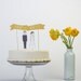 Wedding Cake Topper Set - Custom Cake Banner No. 1 / Bride and/or Groom Cake Toppers