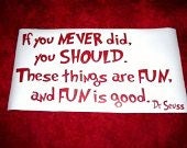 Dr Seuss Quote  wall Decal School teacher  If you NEVER did you SHOULD Vinyl lettering wall word  sticky letters children  suess  SALE ,8.99