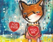 Nursery Art -  8x8 inch Print of a Reproduction of the Original Mixed Media Fox Painting Hug Me, Forever by Juliette Crane