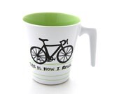 Bike Mug Bicycle Modern This is How I Roll