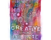 Creativity Rainbow Colorful Print Inspirational for Artists and Crafters