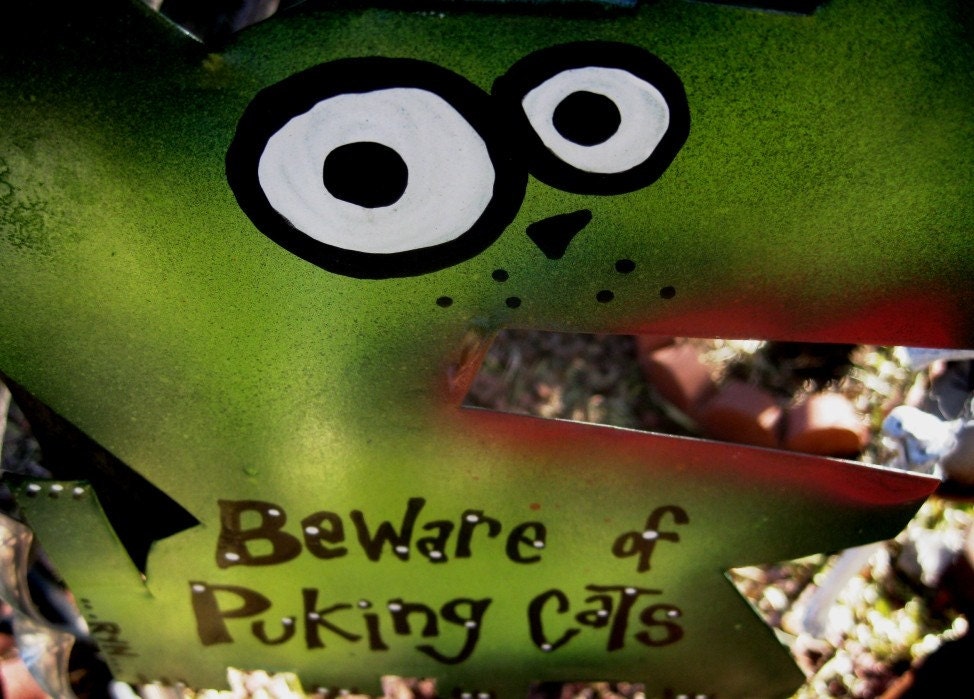 Rhoda - Beware of Puking Cat Metal Sign