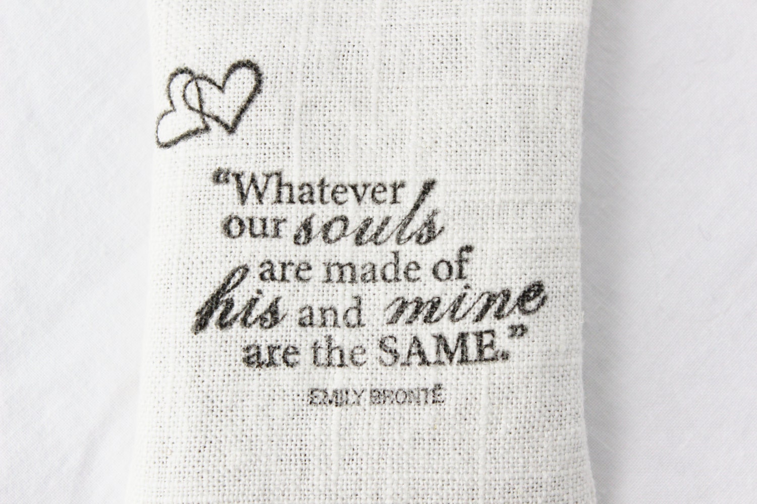 Linen Sachet - Emily Bronte Lover's Quote - Hanging Sachet