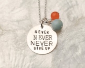 Never Never Never Give Up Necklace, Inspirational Jewelry Necklace, I Can Do Hard Things Necklace, Survivor Necklace
