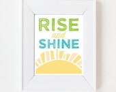5 x 7 Rise and Shine Print