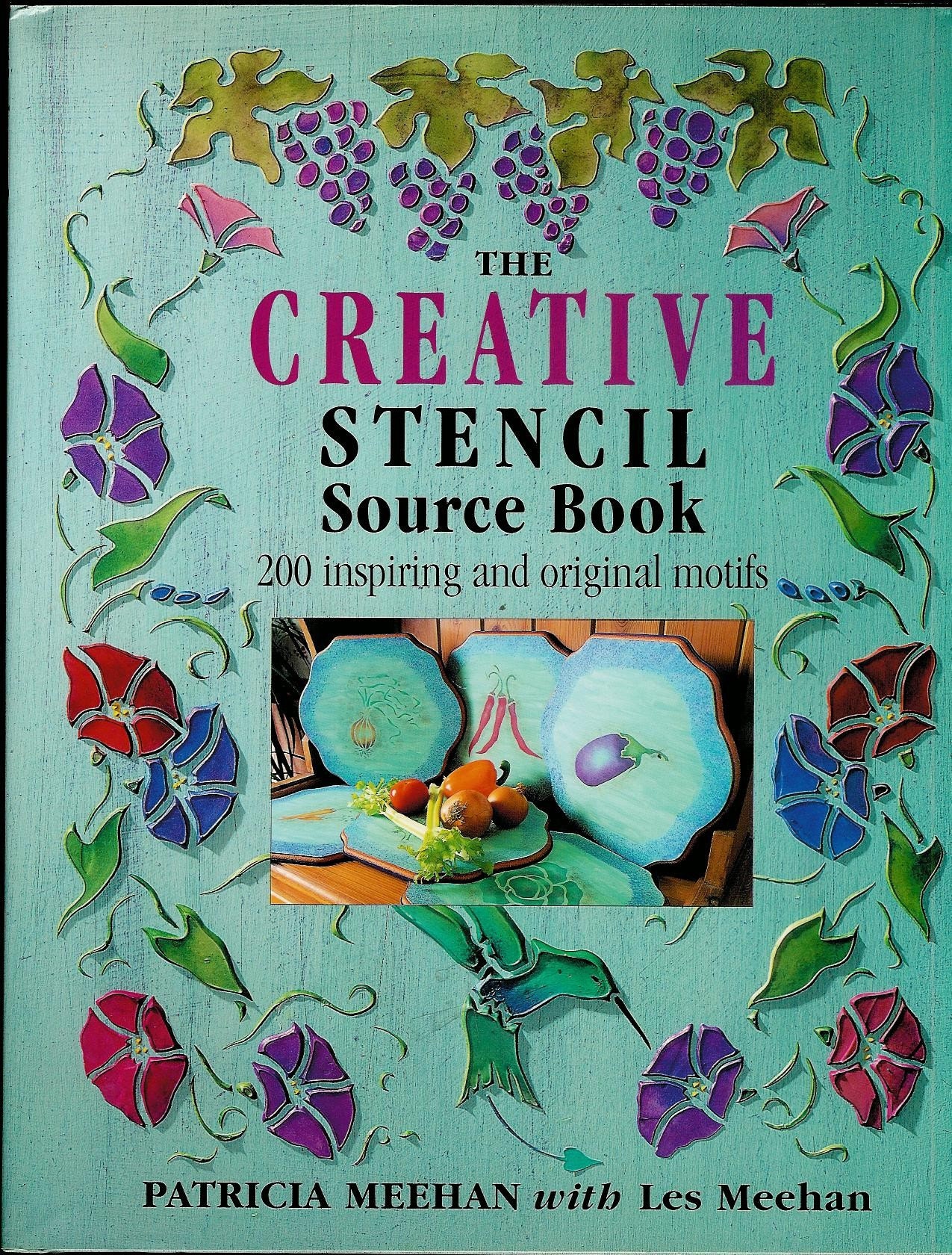 Stenciling Creative Stencil Source Book Patricia Meehan