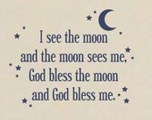 I see the moon Vinyl Wall Decal