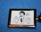 Badass Rectangle Keychain Watch Out We Got A Badass Over Here Meme Reddit