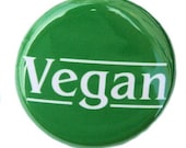 Vegan - Button Pinback Badge 1 inch