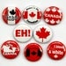Canada Buttons Set of 8 - Pinbacks Badges 1 inch