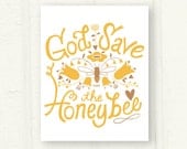 God Save the Honeybee fine art print - thispapership