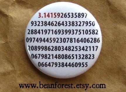 it's pi - pinback button badge