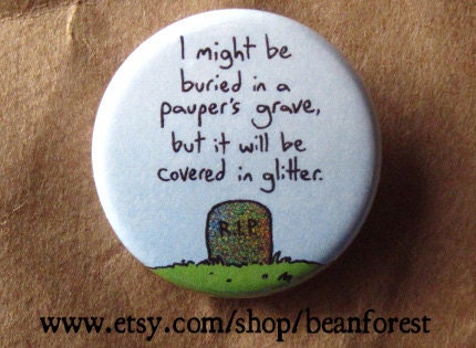 pauper's grave - pinback button badge