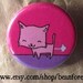 kitty farts - pinback button badge