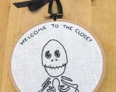 Welcome to the Closet Skeleton Hand Embroidery