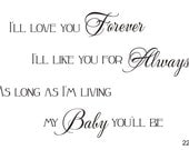 I'll love you forever - vinyl wall decal (k-032b)