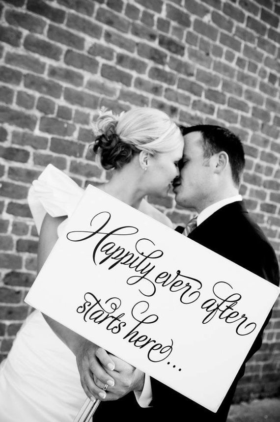 Happily Ever After Starts Here - custom wedding sign - photo prop