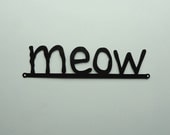 meow metal art sign - Free USA Shipping